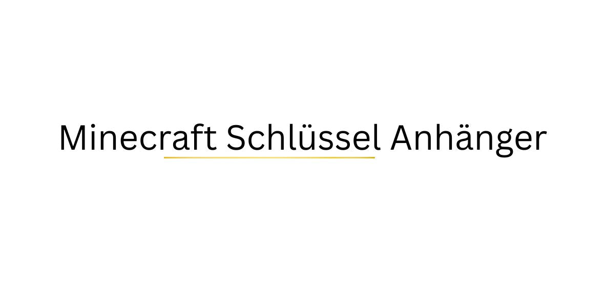 Minecraft Schlüssel Anhänger